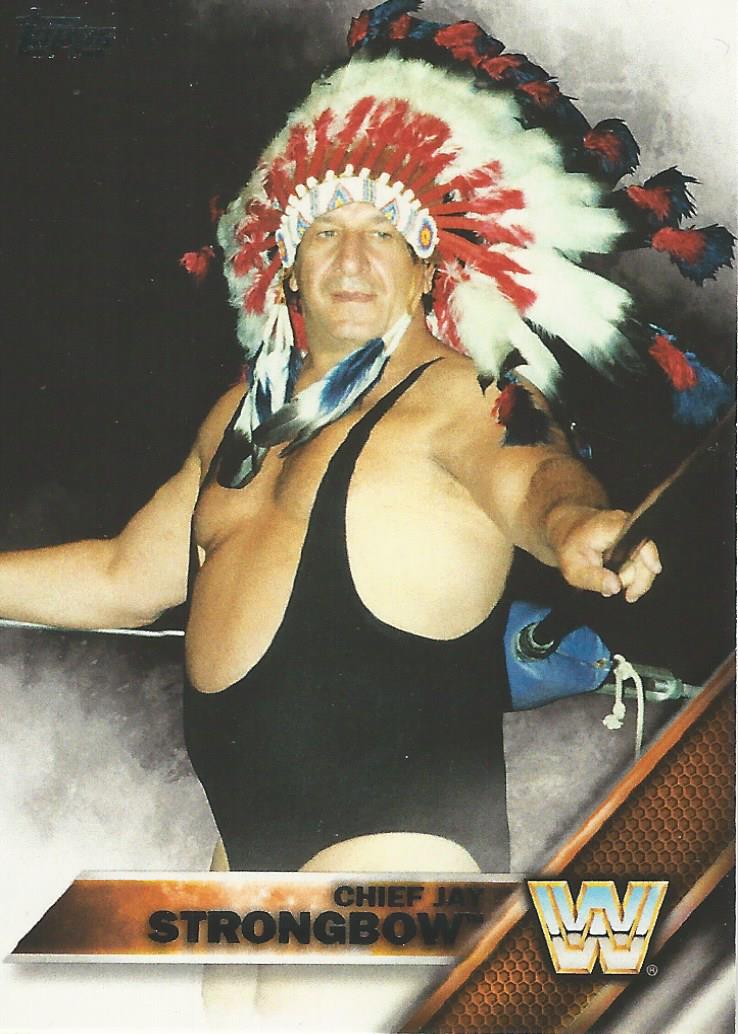 WWE Topps Then Now Forever 2016 Chief Jay Strongbow #159