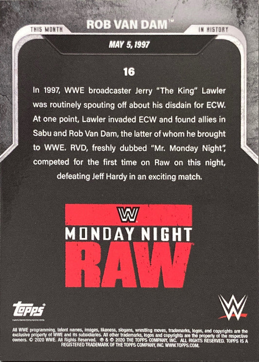 Monday Night RAW – MAY 5, 1997 ROB VAN DAM Makes HIS WWE Debut trading card PW Catalog