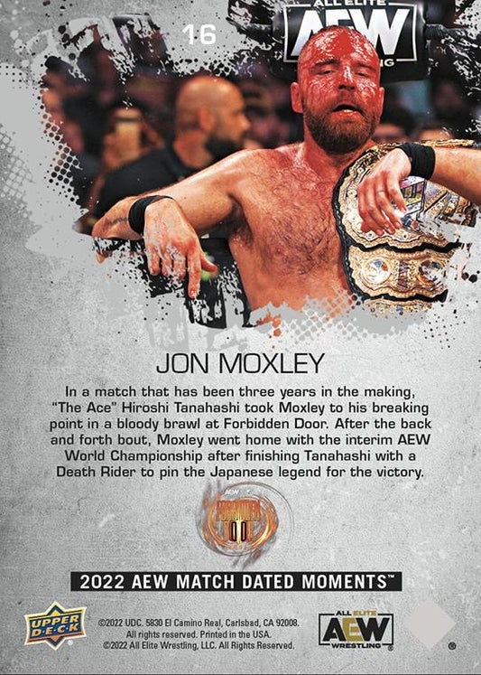 JON Moxley – JON Moxley Earns the Interim AEW World Championship in a Hard-Hitting Win Over Hiroshi Tanahashi at Forbidden Door