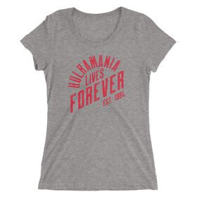 Hulk Hogan "Hulkamania Lives Forever" Women's Tri-Blend T-Shirt T-Shirt PW Catalog