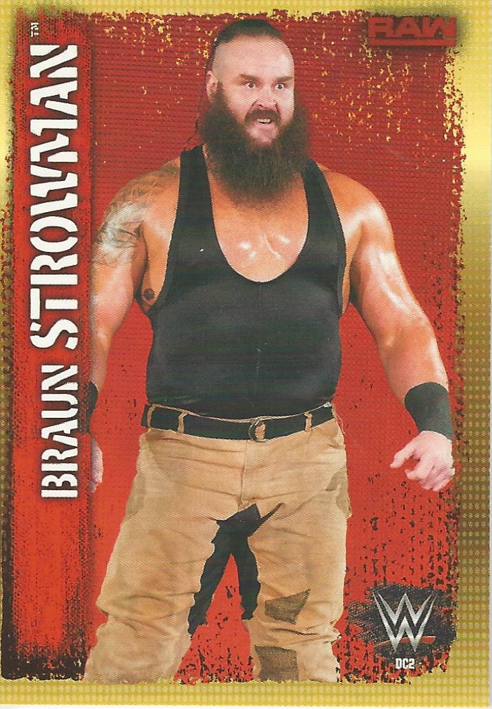WWE Topps Slam Attax 10th Edition 2017 Braun Strowman DC2 trading card PW Catalog