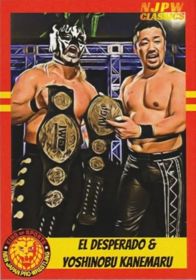 El Desperado & Yoshinobu Kanemaru