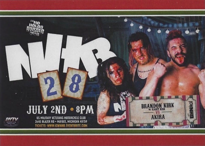 NHB28 – Brandon Kirk W/ Kasey Kirk vs. Akira