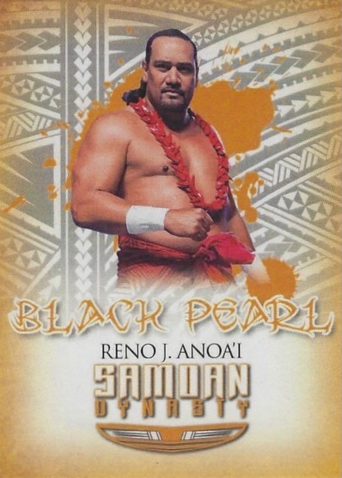 Reno J. Anoa’i – Black Pearl