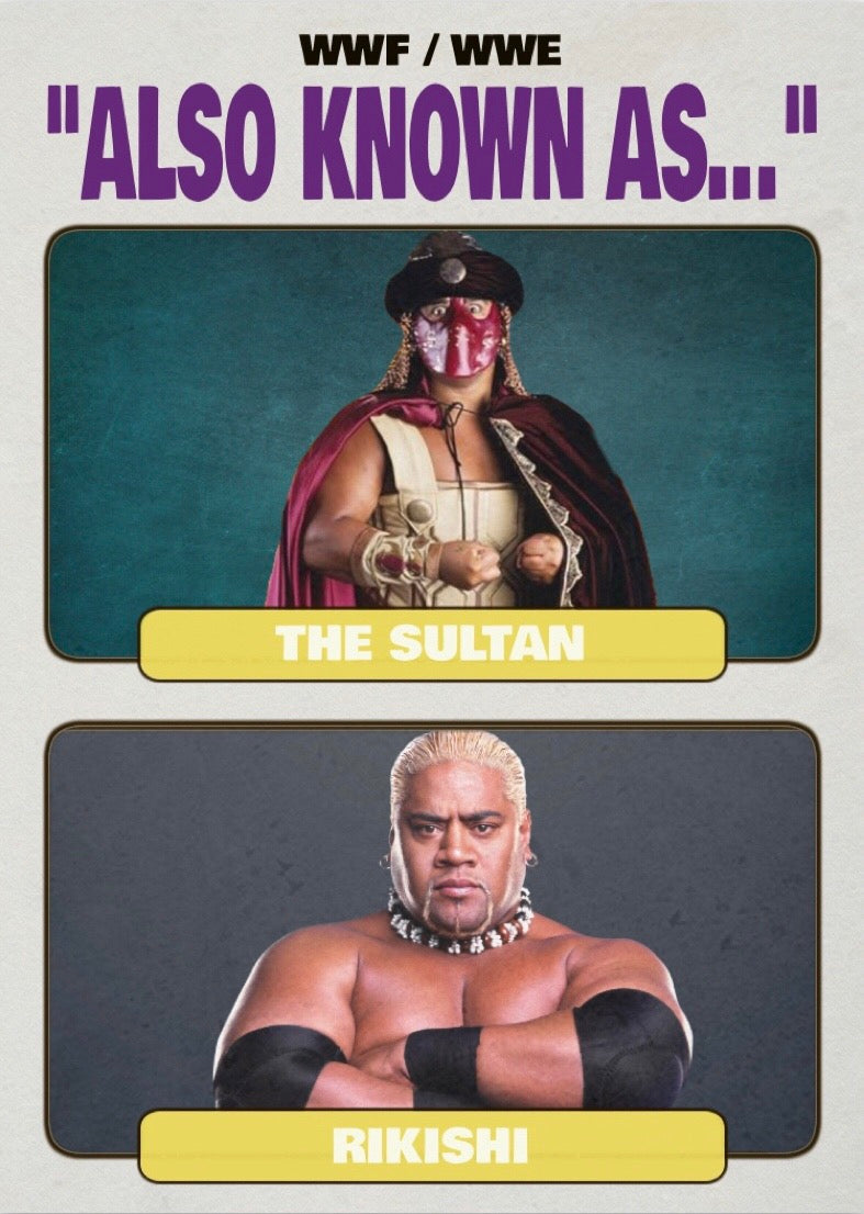 The Sultan / Rikishi