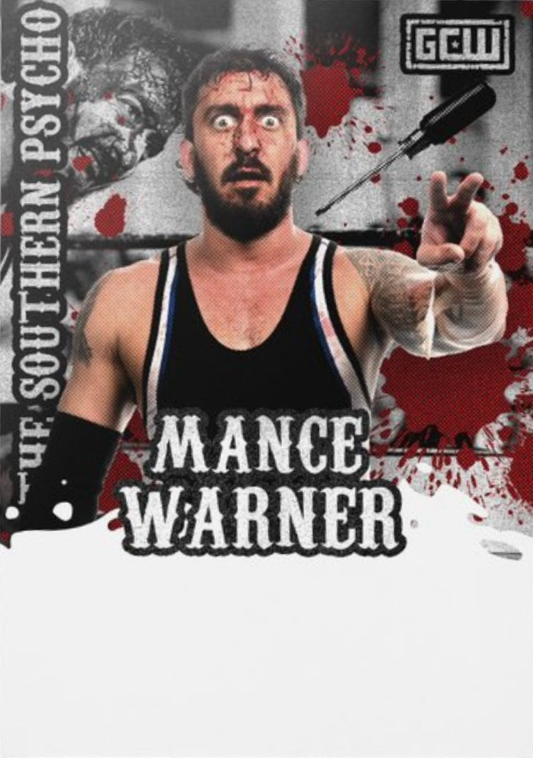 The Southern Psycho Mance Warner