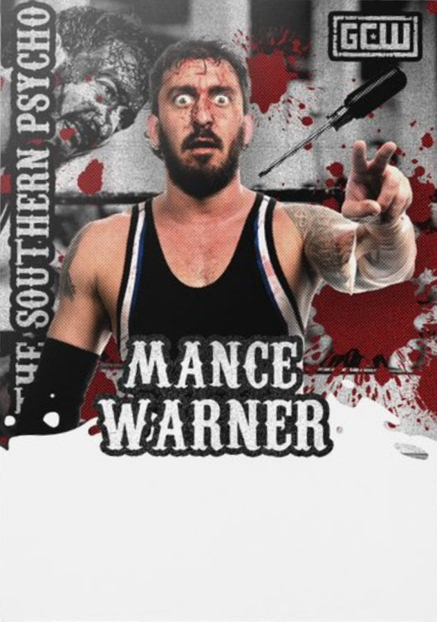 The Southern Psycho Mance Warner