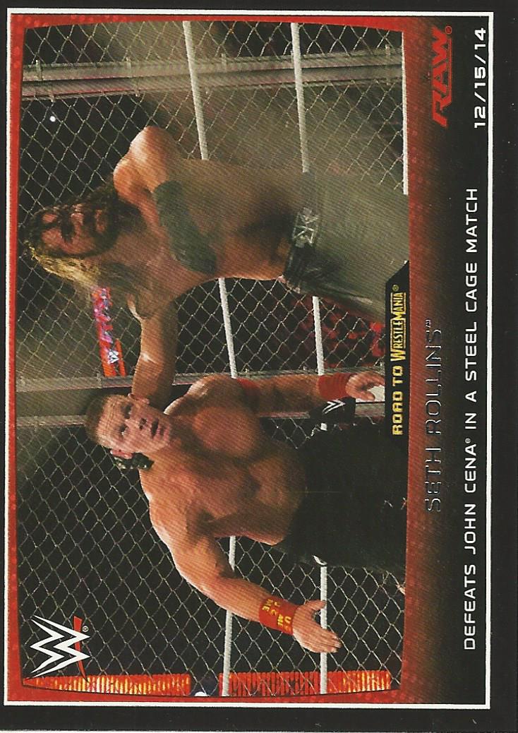 WWE Topps Road to Wrestlemania 2015 Seth Rollins #71