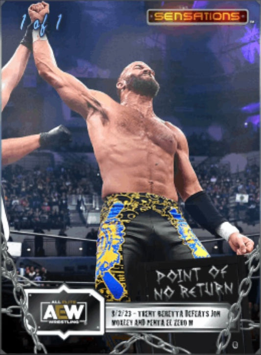 8/2/23 – Trent Beretta – Trent Beretta Defeats JON Moxley and Penta el Zero M trading card PW Catalog