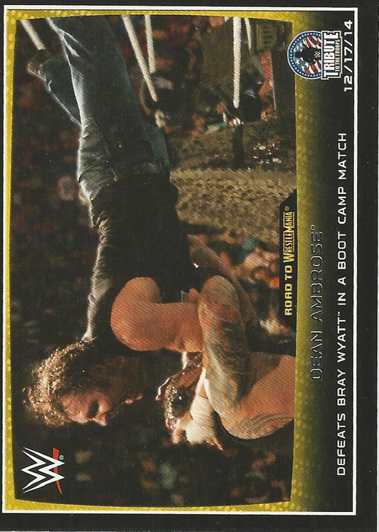 WWE Topps Road to Wrestlemania 2015 Dean Ambrose #72