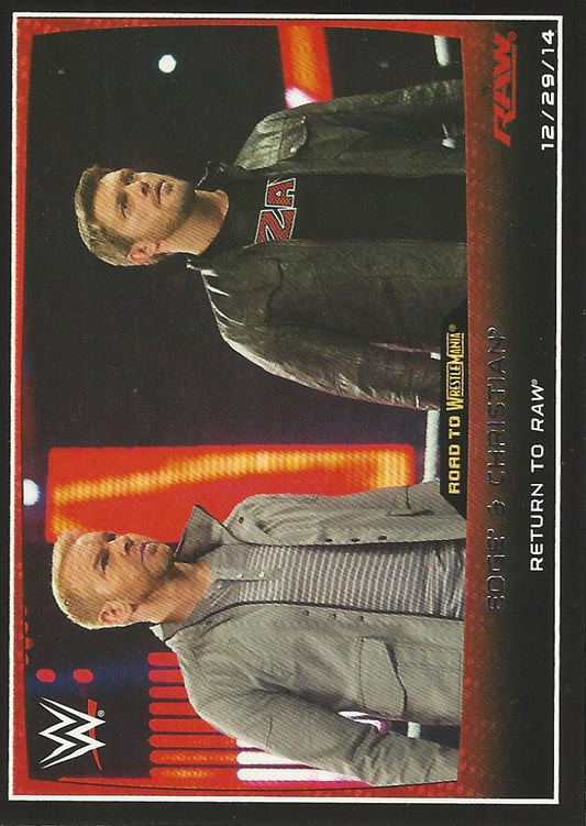 WWE Topps Road to Wrestlemania 2015 Edge and Christian #73
