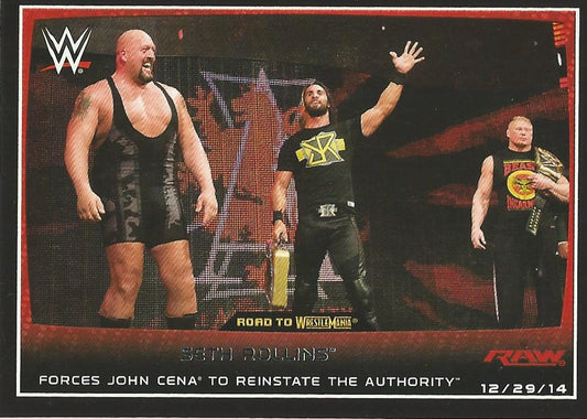 WWE Topps Road to WrestleMania 2015 Seth Rollins #76