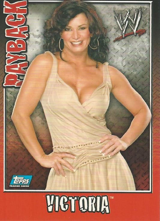 WWE Topps Payback 2006 Victoria #17