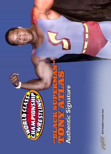 “Black Superman” Tony Atlas – World Class Championship Wrestling