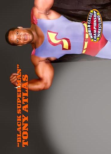 “Black Superman” Tony Atlas – World Class Championship Wrestling