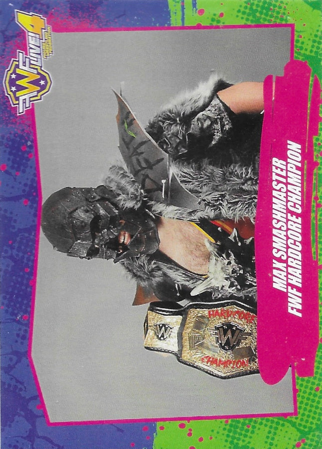 MAX Smashmaster – FWF Hardcore Champion