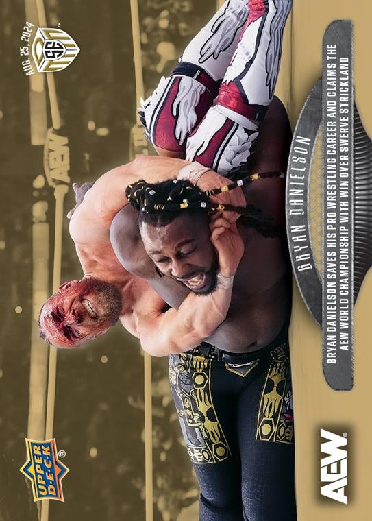 Bryan Danielson – Bryan Danielson Saves HIS Pro Wrestling Career and Claims the AEW World Championship With Win Over Swerve Strickland trading card PW Catalog