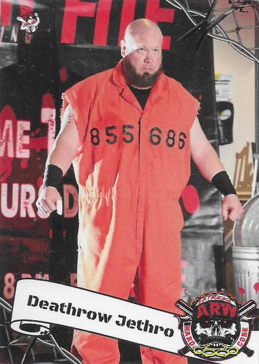 Deathrow Jethro