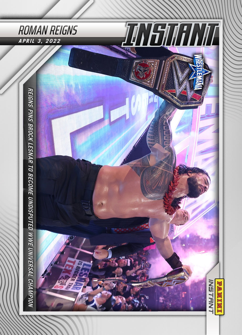 Roman Reigns – Reigns Pins Brock Lesnar to Become Undisputed WWE Universal Champion trading card PW Catalog