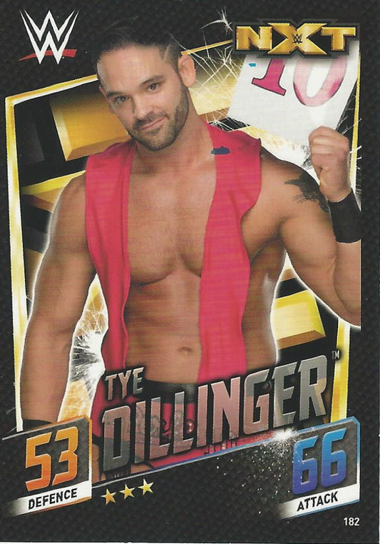 WWE Topps Slam Attax 2015 Then Now Forever Tye Dillinger #182 NXT