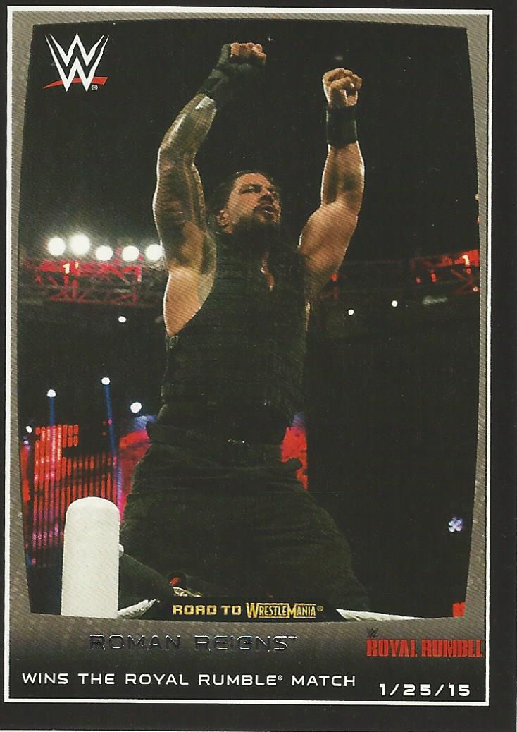 WWE Topps Road to Wrestlemania 2015 Roman Reigns #85