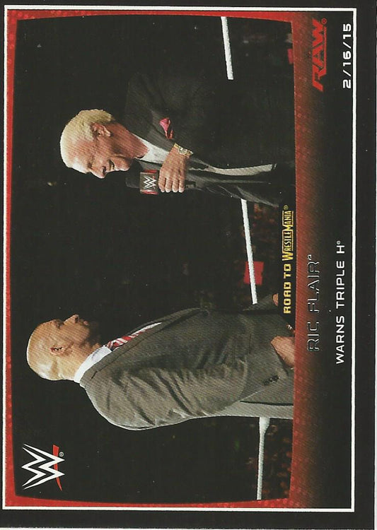 WWE Topps Road to Wrestlemania 2015 Ric Flair #89