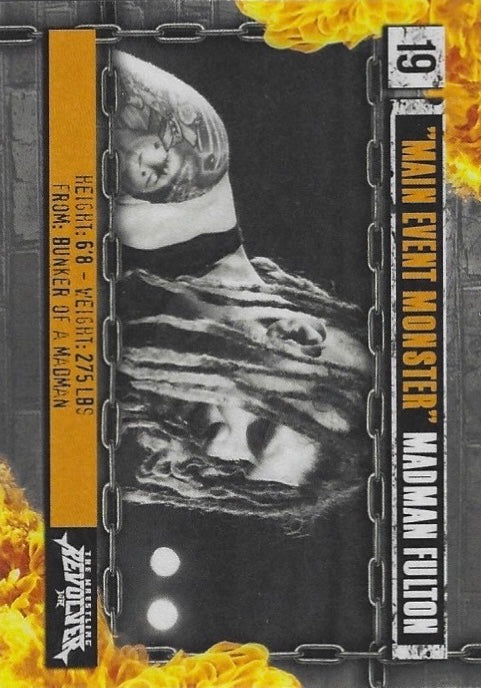 “Main Event Monster” Madman Fulton trading card PW Catalog