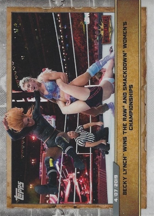 Wrestlemania 35 – Becky Lynch Wins the RAW and Smackdown Women’s Championships trading card PW Catalog