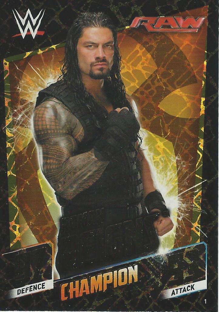 WWE Topps Slam Attax 2015 Then Now Forever Roman Reigns Champion #1