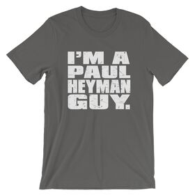 Paul Heyman "I'm a Paul Heyman Guy" T-Shirt T-Shirt PW Catalog