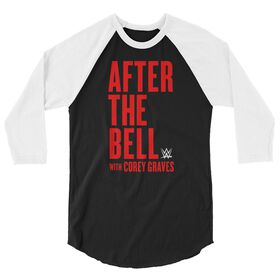 After The Bell With Corey Graves 3/4 Sleeve Raglan Shirt