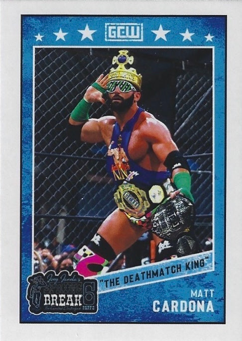 “The Deathmatch King” Matt Cardona