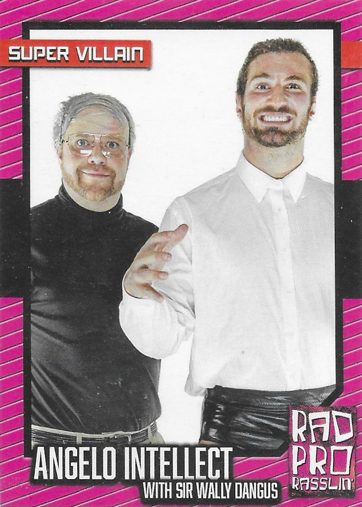 Angelo Intellect With SIR Wally Dangus