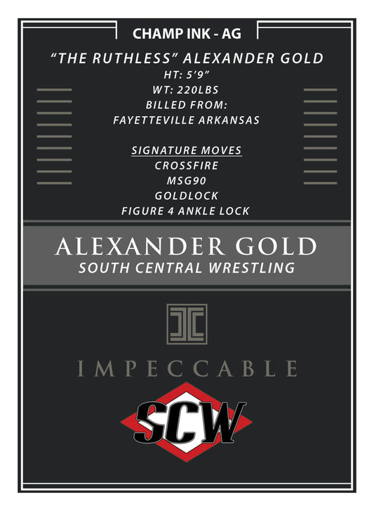 “The Ruthless” Alexander Gold – SCW Heavyweight Champion