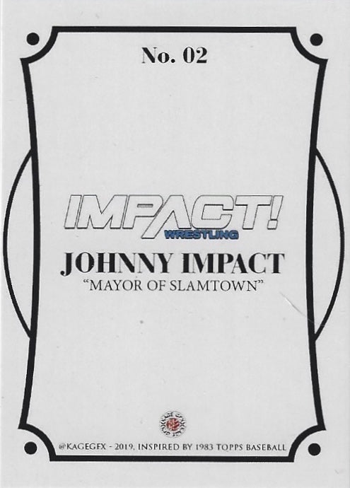 Johnny Impact “Mayor of Slamtown” trading card PW Catalog