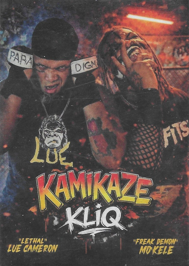 Kamikaze Kliq – “Lethal” LUE Cameron / “Freak Demon” MO Kele