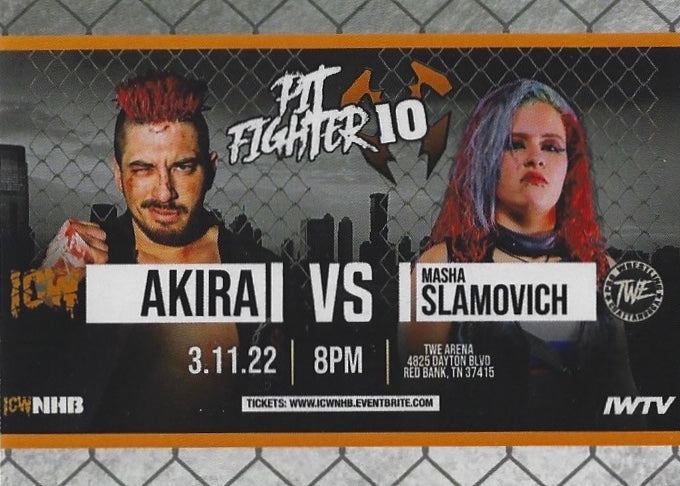 Pit Fighter 10 – Akira vs. Masha Slamovich