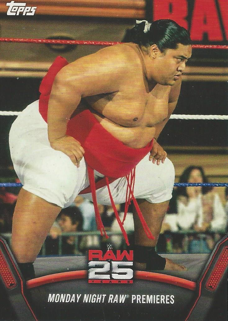 WWE Topps Then Now Forever 2018 Yokozuna Raw-1 trading card PW Catalog