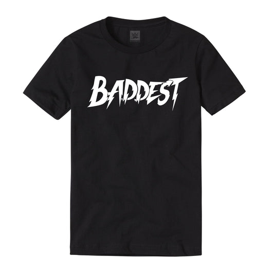Baddest T-Shirt