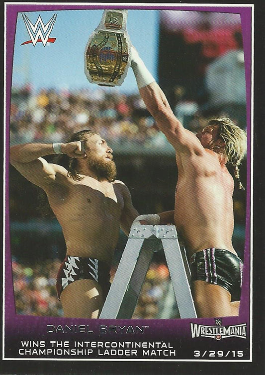 WWE Topps Road to Wrestlemania 2015 Daniel Bryan and Dolph Ziggler #103