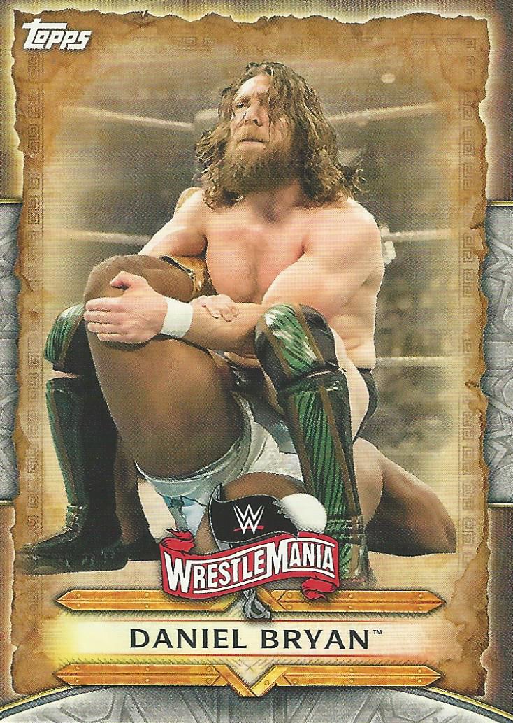 WWE Topps Road to Wrestlemania 2020 Daniel Bryan WM-20 trading card PW Catalog