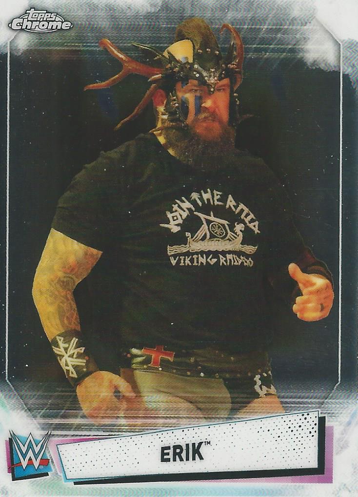 WWE Topps Chrome 2021 Erik #20