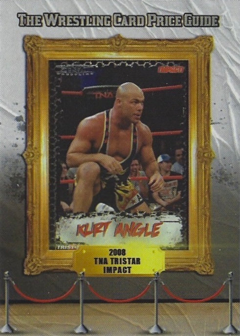 2008 TNA Tristar Impact – Kurt Angle trading card PW Catalog