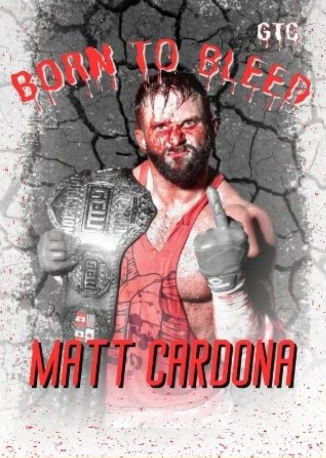 Born to Bleed – Matt Cardona