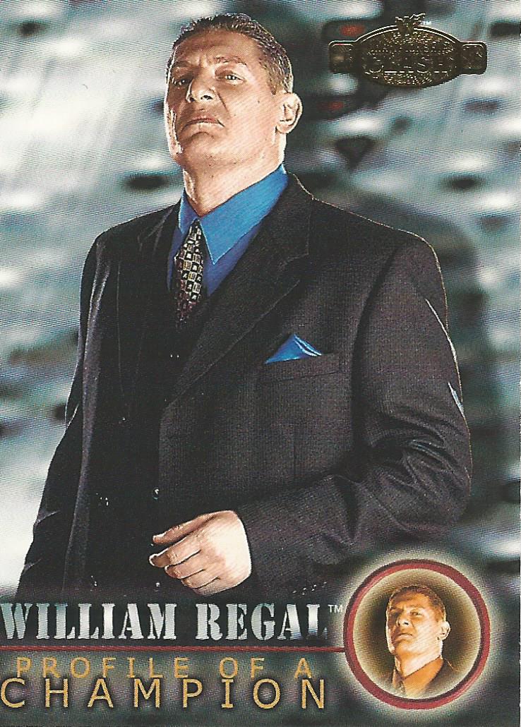 WWF Fleer Championship Clash 2001 William Regal #65