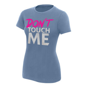 Tyler Breeze "Don't Touch Me" Women's Authentic T-Shirt T-Shirt PW Catalog