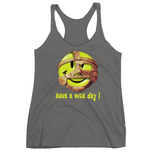 Mankind "Have a Nice Day" Women's Racerback Tank Top Tank Top PW Catalog