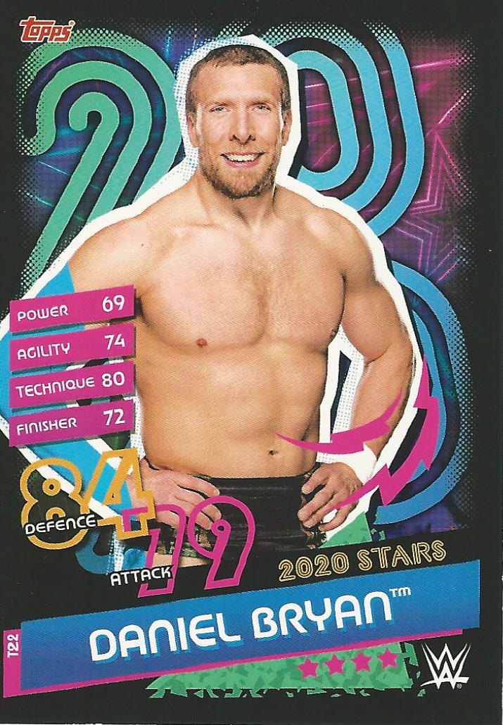 WWE Topps Slam Attax Reloaded 2020 Daniel Bryan T22 trading card PW Catalog