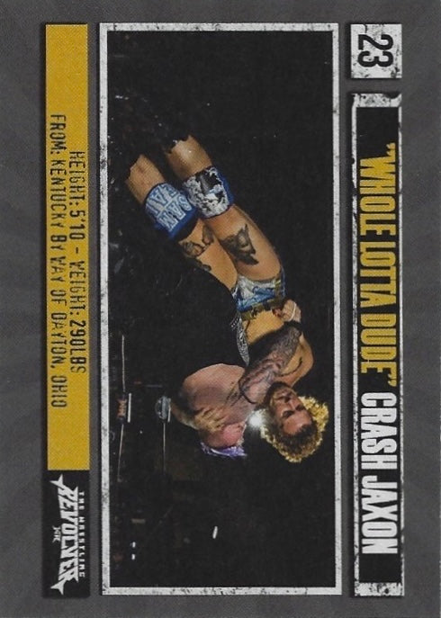 “Whole Lotta Dude” Crash Jaxson trading card PW Catalog
