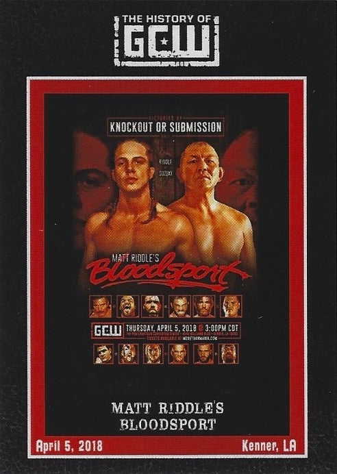 Matt Riddle’s Bloodsport